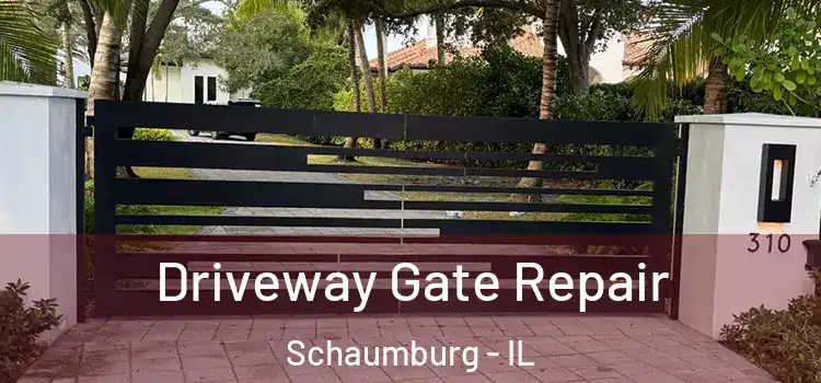  Driveway Gate Repair Schaumburg - IL
