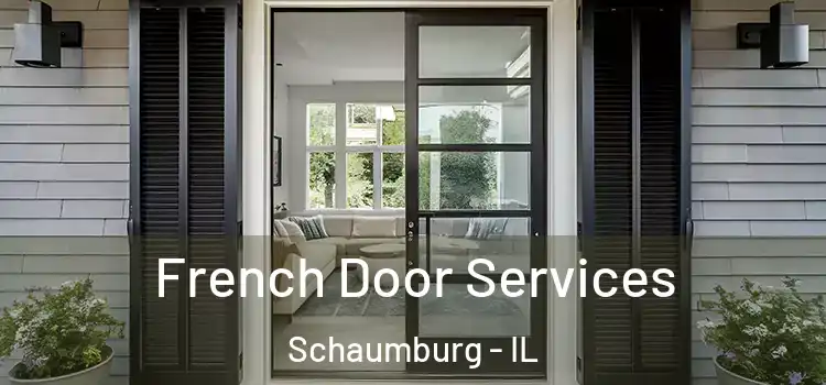  French Door Services Schaumburg - IL