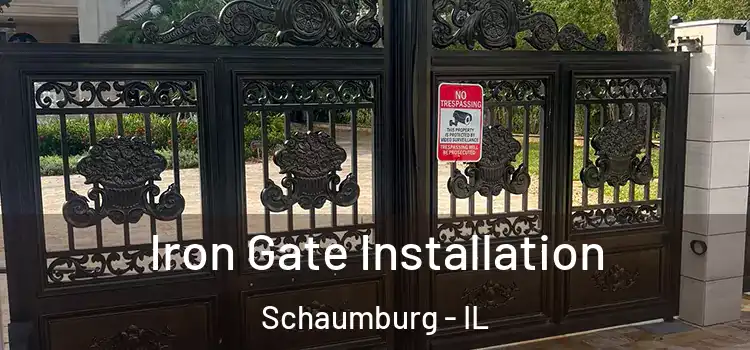  Iron Gate Installation Schaumburg - IL