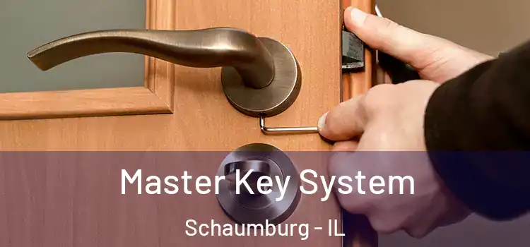  Master Key System Schaumburg - IL