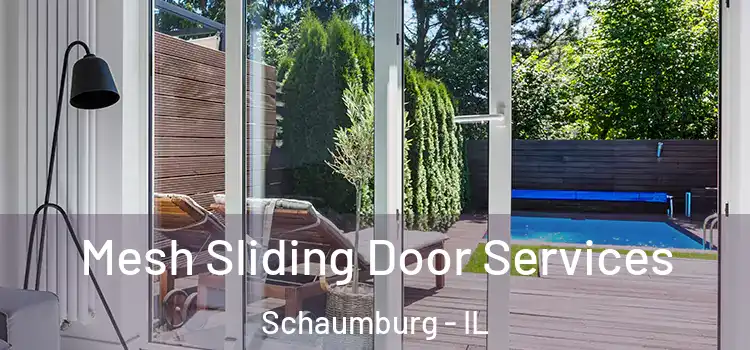 Mesh Sliding Door Services Schaumburg - IL