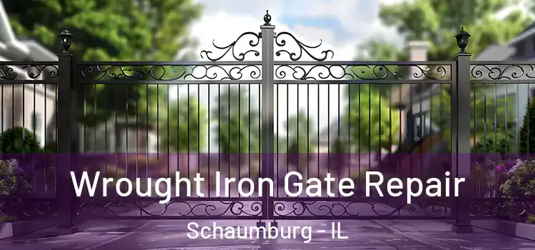 Wrought Iron Gate Repair Schaumburg - IL